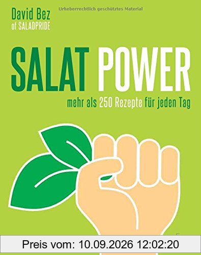 Salat-Power - Mehr als 250 Rezepte für jeden Tag