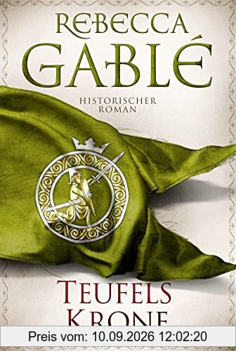 Teufelskrone: Historischer Roman. Historischer Roman (Waringham Saga, Band 6)