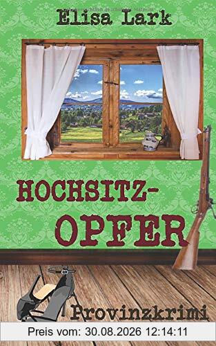Hochsitzopfer: Erster Fall der Huber Franzi