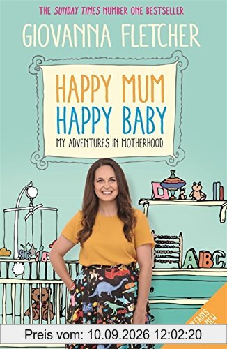 Happy Mum, Happy Baby: My adventures into motherhood