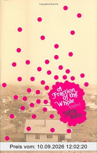 Toltz, S: Fraction of the Whole