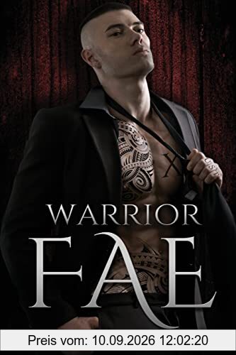 Warrior Fae (Ruthless Boys of the Zodiac, Band 5)