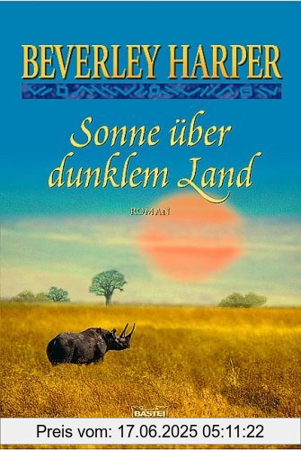 Binding : Taschenbuch, Edition : DE, Label : Bastei Lübbe GmbH & Co.KG (Bastei Verlag), Publisher : Bastei Lübbe GmbH & Co.KG (Bastei Verlag), medium : Taschenbuch, numberOfPages : 671, publicationDate : 2004-05-27, authors : Beverley Harper, translators : Barbara Ritterbach, languages : german, ISBN : 3404150791