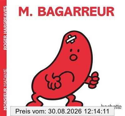 Monsieur Bagarreur