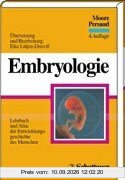 Embryologie. Lehrbuch und Atlas der Entwicklungsgeschichte des Menschen
