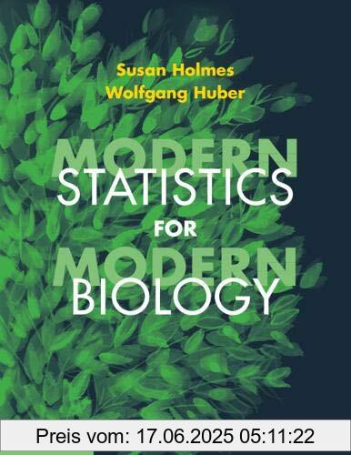 Binding : Taschenbuch, Label : Cambridge University Press, Publisher : Cambridge University Press, medium : Taschenbuch, numberOfPages : 402, publicationDate : 2019-02-28, authors : Susan Holmes, Wolfgang Huber, ISBN : 1108705294