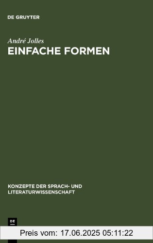 Binding : Taschenbuch, Edition : 8., unveränd. A., Label : de Gruyter, Publisher : de Gruyter, medium : Taschenbuch, numberOfPages : 280, publicationDate : 1999-01-01, authors : André Jolles, languages : german, ISBN : 3484221151