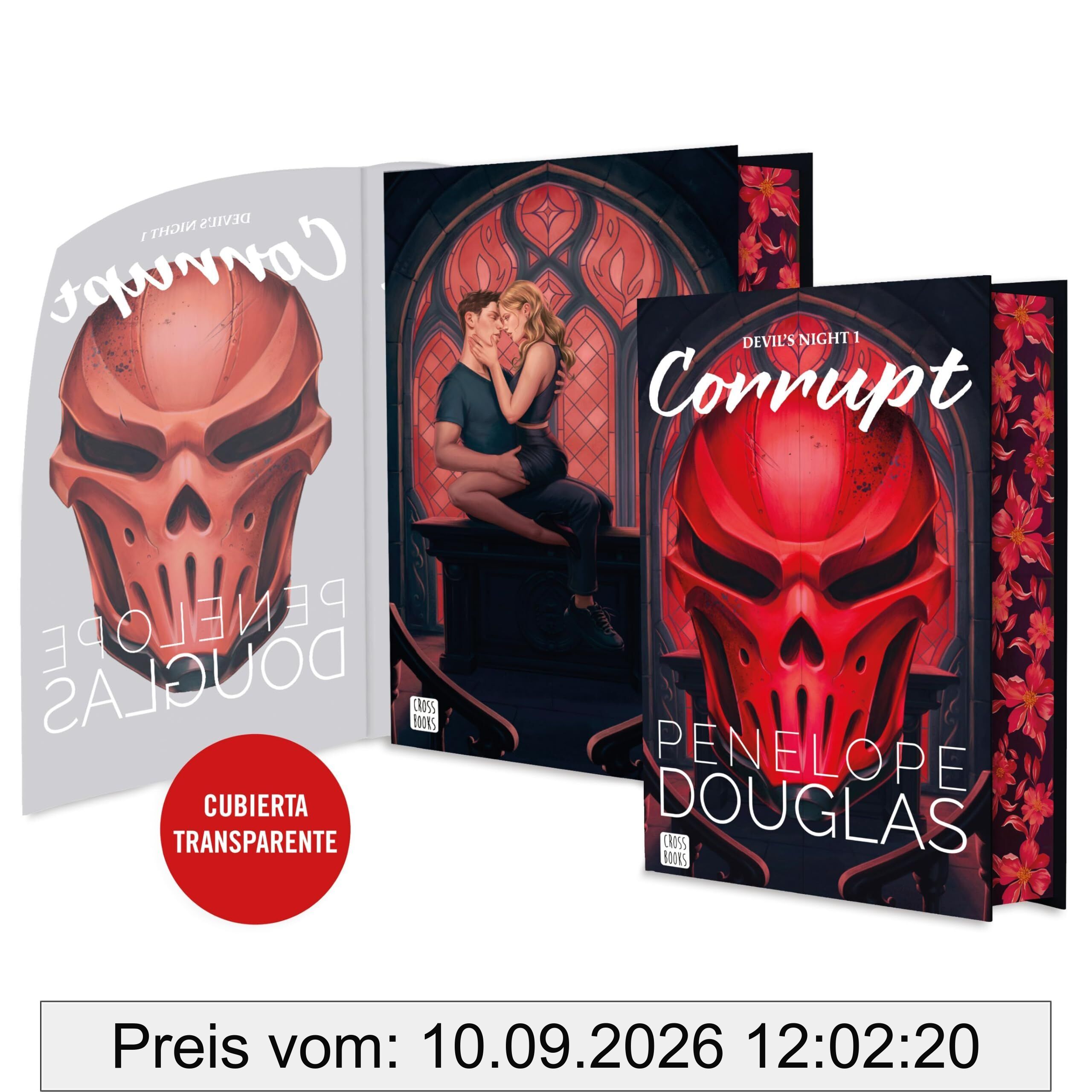 Corrupt. Edición especial: Edición especial con cantos tintados (Ficción, Band 1)