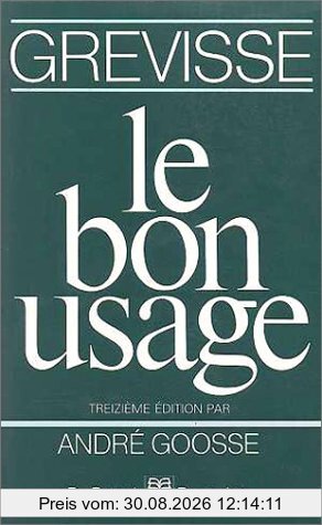Le Bon Usage (Grammaire Franc)