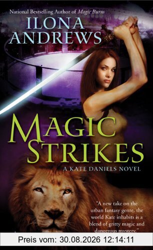 Magic Strikes (Kate Daniels)
