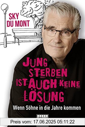 Binding : Taschenbuch, Edition : 1, Label : Bastei Lübbe (Bastei Lübbe Taschenbuch), Publisher : Bastei Lübbe (Bastei Lübbe Taschenbuch), medium : Taschenbuch, numberOfPages : 208, publicationDate : 2018-02-23, releaseDate : 2018-02-23, authors : Sky du Mont, ISBN : 3404609816