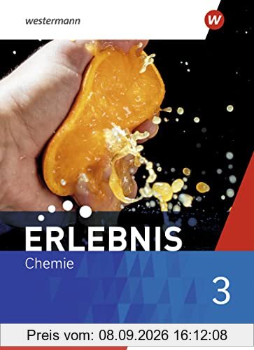 Erlebnis Chemie - Allgemeine Ausgabe 2020: Schülerband 3