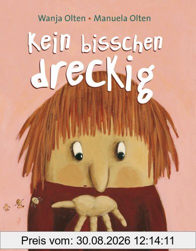Kein bisschen dreckig