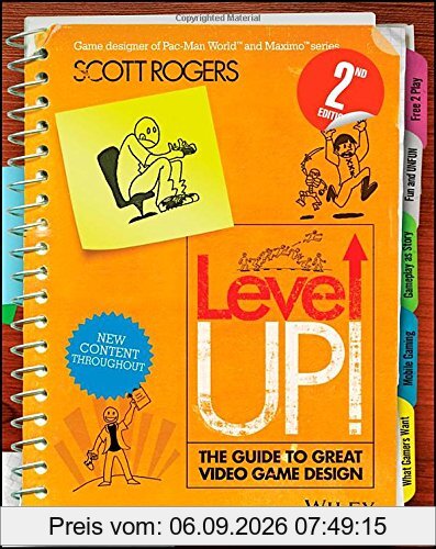 Level Up! The Guide to Great Video Game Design