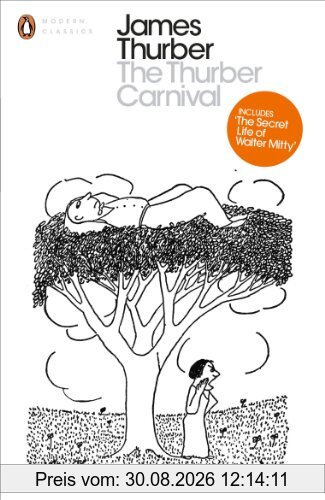 The Thurber Carnival (Penguin Modern Classics)