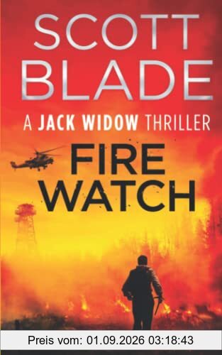 Fire Watch (Jack Widow, Band 8)