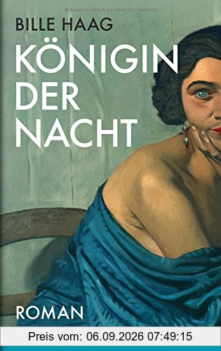 Königin der Nacht: Roman
