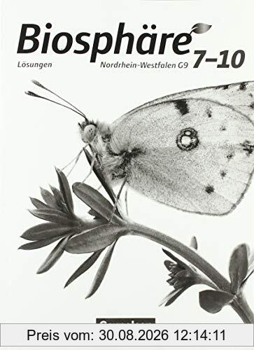 Biosphäre Sekundarstufe I - Gymnasium Nordrhein-Westfalen G9 - 7.-10. Schuljahr: Lösungen zum Schülerbuch
