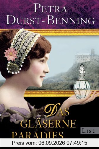 Das gläserne Paradies (Die Glasbläser-Saga)