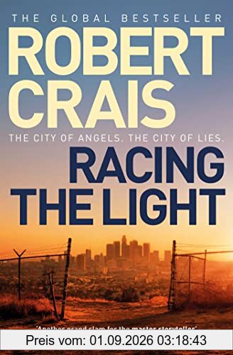 Racing the Light: The New ELVIS COLE and JOE PIKE Thriller