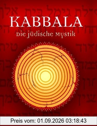 Kabbala. Die jüdische Mystik
