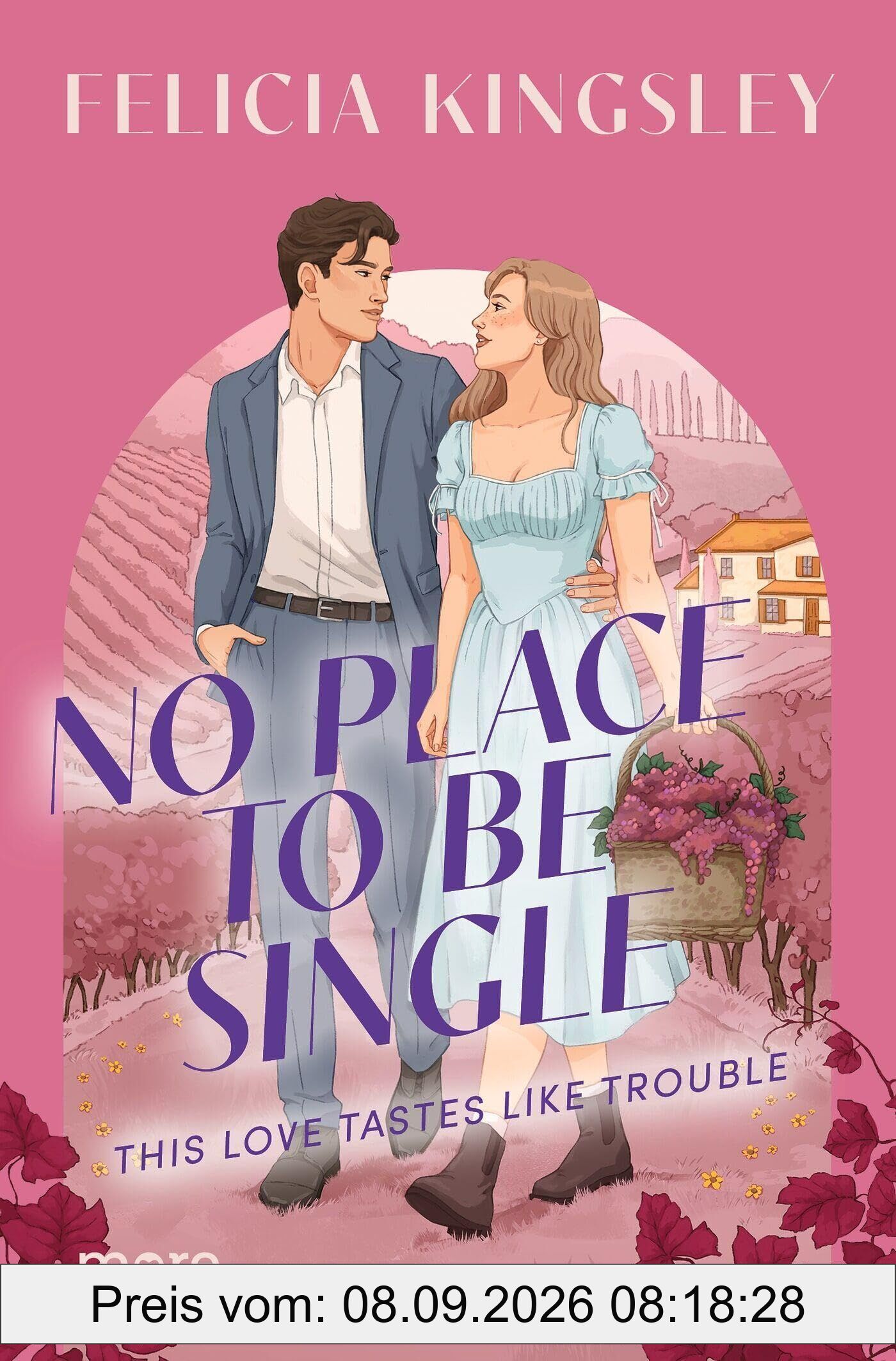 No Place to be Single - This Love Tastes Like Trouble