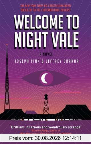 Welcome to Night Vale: A Novel
