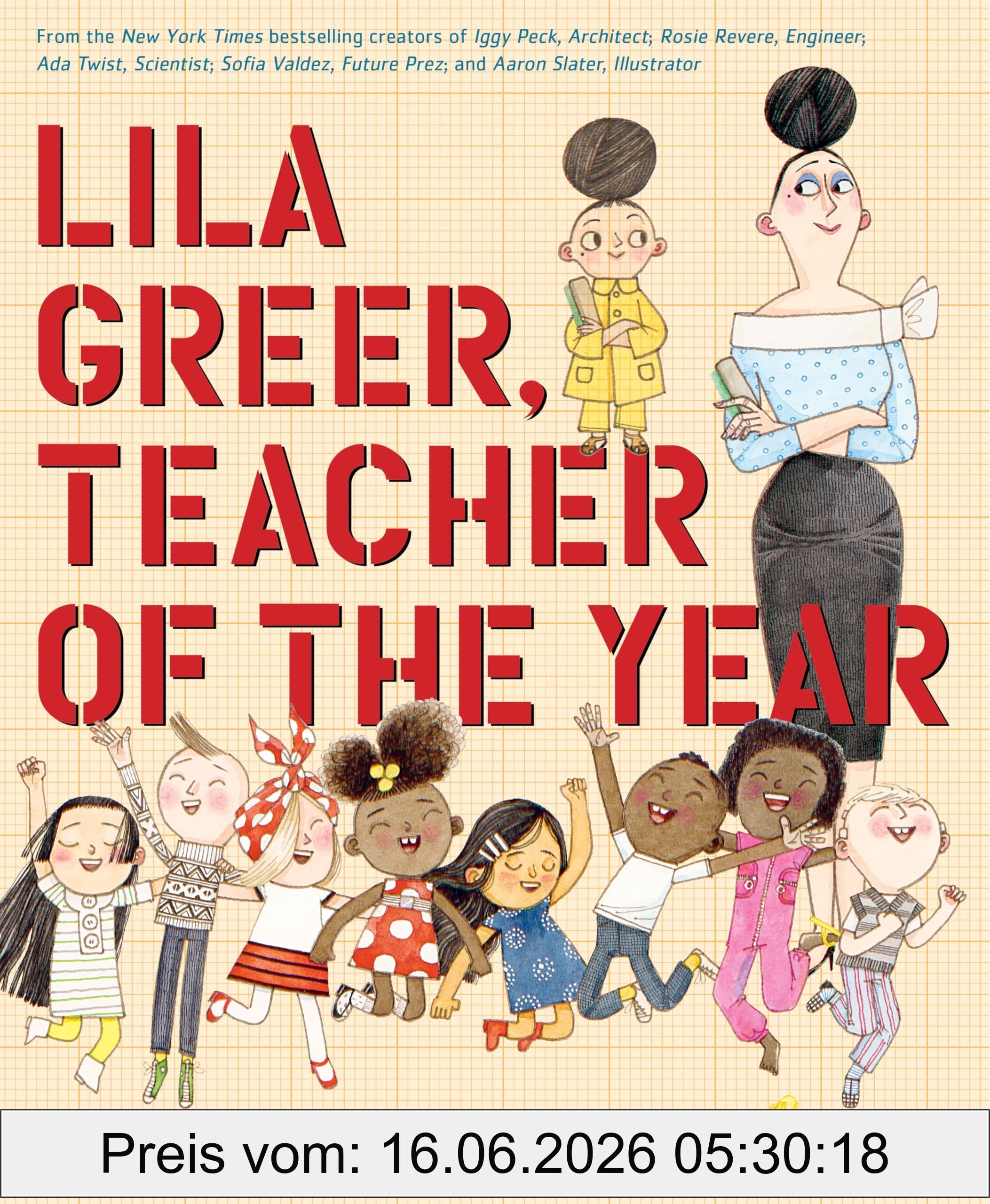 Andrea Beaty Lila Greer, Teacher Of The Year (Questioneers, 6)