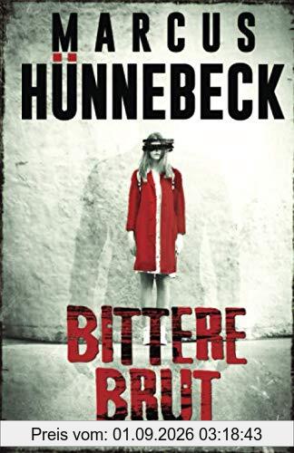 Bittere Brut: Thriller