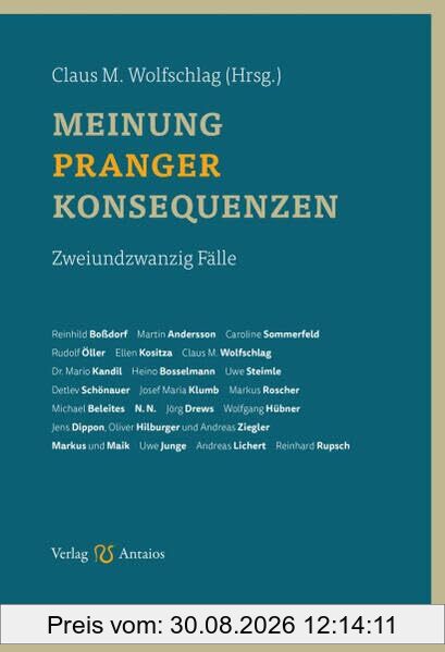 Meinung, Pranger, Konsequenzen