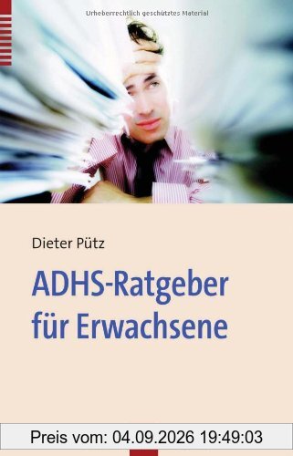 ADHS-Ratgeber für Erwachsene