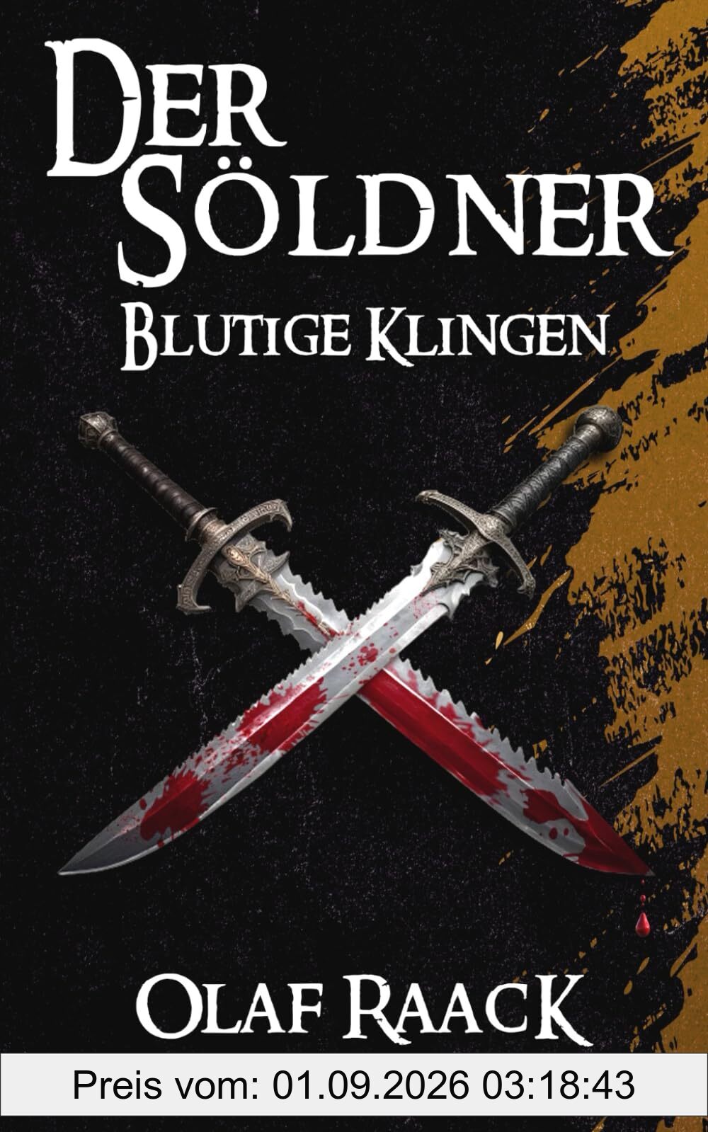 Der Söldner: Blutige Klingen