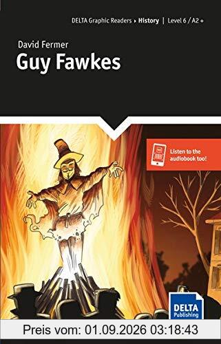 Guy Fawkes : level 6, A2+