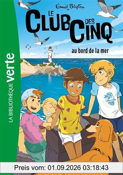 Le club des Cinq. Vol. 11. Le club des Cinq au bord de la mer