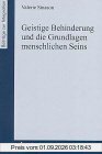 Geistige Behinderung und die Grundlagen menschlichen Seins