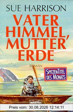 Vater Himmel, Mutter Erde