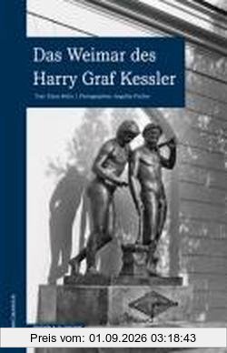 Das Weimar des Harry Graf Kessler