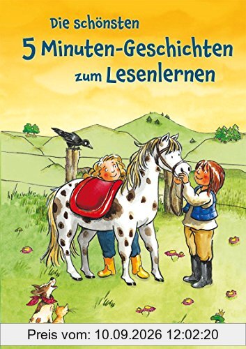 Die schönsten 5 Minuten-Geschichten zum Lesenlernen