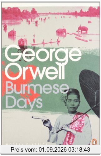 Burmese Days (Penguin Modern Classics)