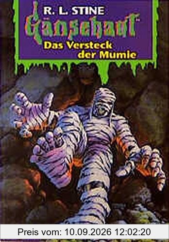 Das Versteck der Mumie: Gänsehaut Band 48