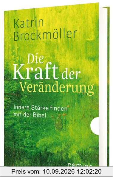 Die Kraft der Veränderung: Innere Stärke finden mit der Bibel