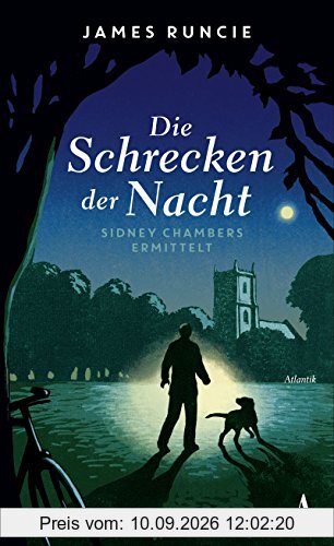 Die Schrecken der Nacht: Grantchester-Mysteries Teil II (Sidney Chambers)