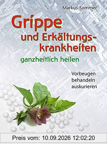 Grippe und Erkältungskrankheiten ganzheitlich heilen (aethera)