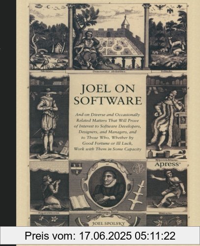 Binding : Taschenbuch, Edition : 1st ed. 2004. Corr. 3rd printing 2004, Label : Apress, Publisher : Apress, NumberOfItems : 1, medium : Taschenbuch, numberOfPages : 384, publicationDate : 2004-08-16, releaseDate : 2004-08-16, authors : Spolsky, Avram Joel, languages : english, ISBN : 1590593898