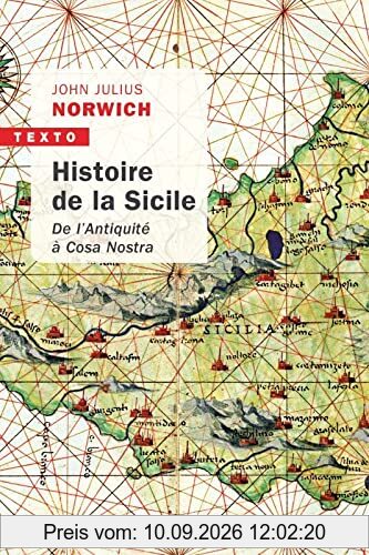 Histoire de la Sicile : de l'Antiquité à Cosa Nostra
