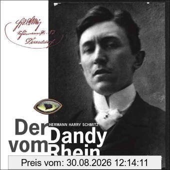 Hermann Harry Schmitz - Der Dandy vom Rhein