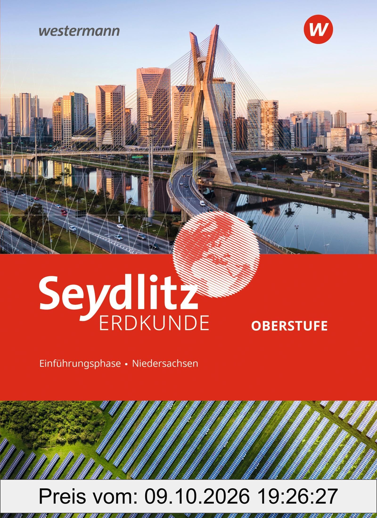 Seydlitz Erdkunde – aktuelle Ausgabe für Gymnasien in Niedersachsen: Schulbuch Einführungsphase: Ausgabe 2022 (Seydlitz Erdkunde: Ausgabe …