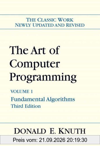 The Art of Computer Programming 1. Fundamental Algorithms (Art of Computer Programming Volume 1)