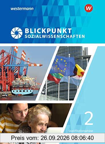 Blickpunkt Sozialwissenschaften - Ausgabe 2019: Schülerband Qualifikationsphase