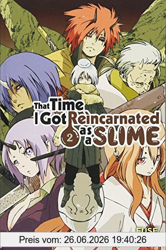 Fuse That Time I Got Reincarnated As A Slime, Vol. 2 (light Novel) (That Time I Got Reincarnated As A Slime (light Novel), Band 2)